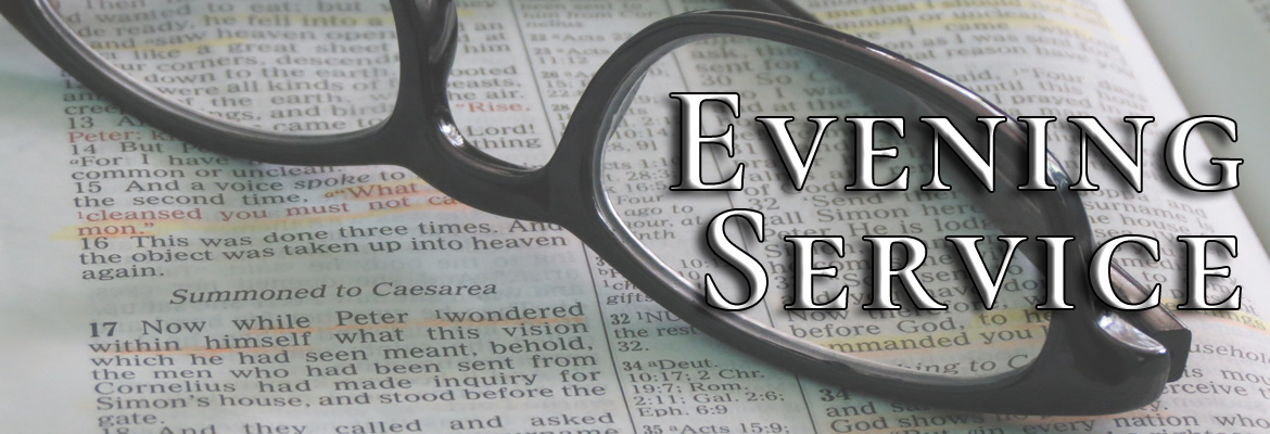 Sunday Evening Service